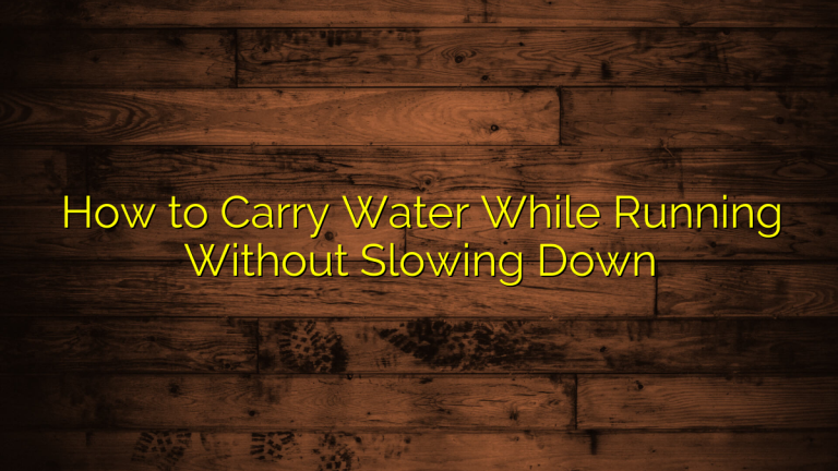 How to Carry Water While Running Without Slowing Down