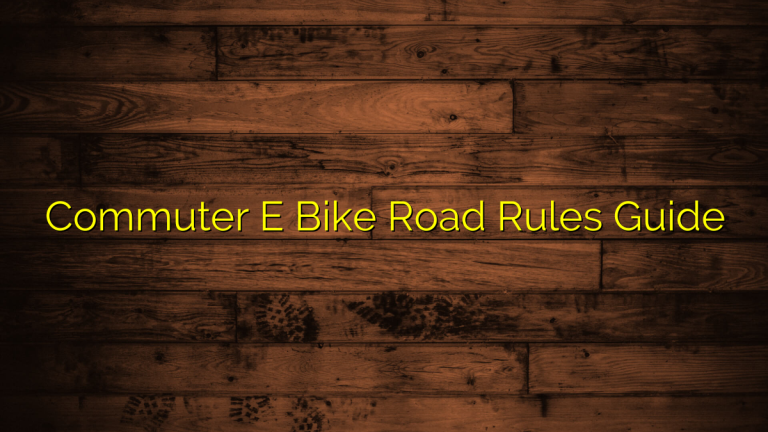 Commuter E Bike Road Rules Guide