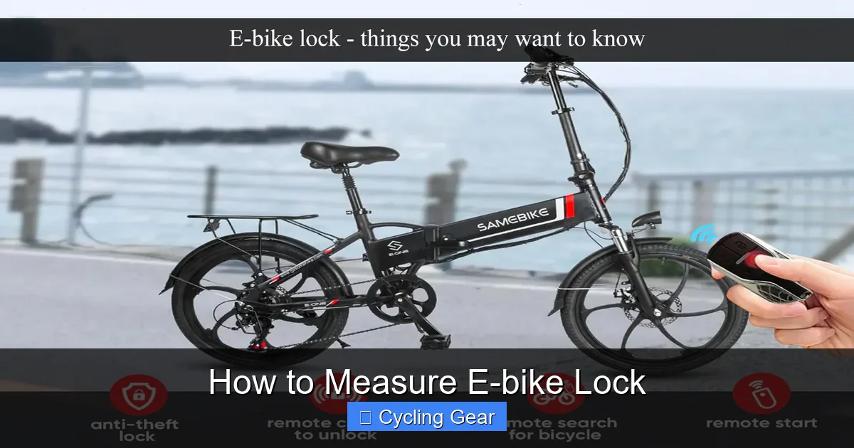 How to Measure E-bike Lock