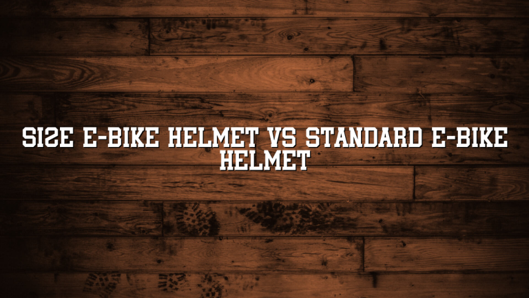 Size E-bike Helmet Vs Standard E-bike Helmet
